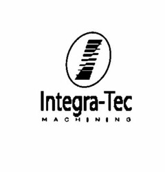 I INTEGRA-TEC MACHINING