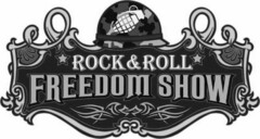 ROCK & ROLL FREEDOM SHOW