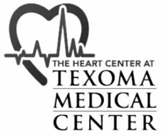 THE HEART CENTER AT TEXOMA MEDICAL CENTER