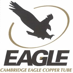 EAGLE CAMBRIDGE EAGLE COPPER TUBE