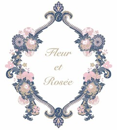 FLEUR ET ROSEE