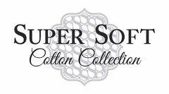 S SUPER SOFT COTTON COLLECTION