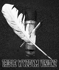 TRIPLE WYZDYM VISIONZ