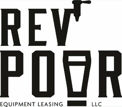 REV POUR EQUIPMENT LEASING LLC