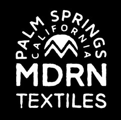 PALM SPRINGS CALIFORNIA MDRN TEXTILES