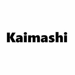 KAIMASHI