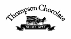 THOMPSON CHOCOLATE SINCE 1879