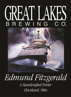 GREAT LAKES BREWING CO. EDMUND FITZGERALD A HANDCRAFTED PORTER CLEVELAND, OHIO