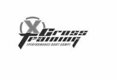 X CROSS TRAINING [PERFORMANCE BOOT CAMP]