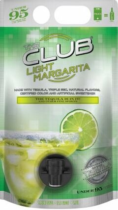 THE CLUB LIGHT MARGARITA THE TEQUILA IS IN IT! AND OTHER FINE SPIRITS