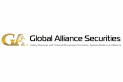 GA GLOBAL ALLIANCE SECURITIES UNITING BUSINESS AND FINANCIAL DEMANDS OF INVESTORS. BROKER-DEALERS AND ISSUERS