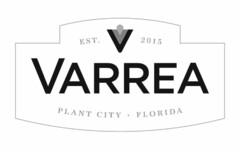 EST. V 2015 VARREA PLANT CITY  ·  FLORIDA