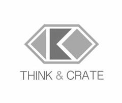 THINK & CRATE