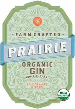 EPS FARM CRAFTED PRAIRIE ORGANIC GIN 40% ALC. BY VOL. ED PHILLIPS & SONS USDA ORGANIC