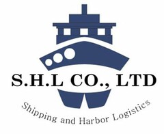 S.H.L CO., LTD SHIPPING AND HARBOR LOGISTICS