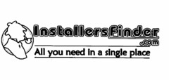 INSTALLERSFINDER .COM ALL YOU NEED IN A SINGLE PLACE