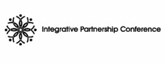 INTEGRATIVE PARTNERSHIP CONFERENCE