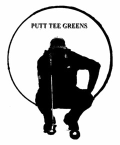 PUTT TEE GREENS