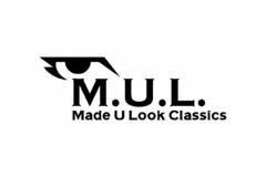 M.U.L. MADE U LOOK CLASSICS