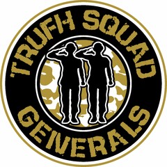 TRUFH SQUAD GENERALS