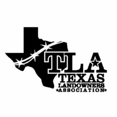 TLA TEXAS LANDOWNERS ASSOCIATION