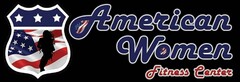 AMERICAN WOMEN FITNESS CENTER