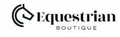 EQUESTRIAN BOUTIQUE