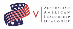 V AUSTRALIAN AMERICAN LEADERSHIP DIALOGUE