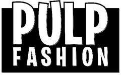 PULP FASHION