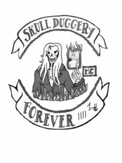 SKULLDUGGERY MC FOREVER