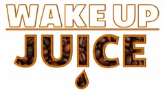 WAKE UP JUICE