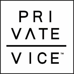 PRIVATE VICE