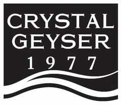 CRYSTAL GEYSER 1977