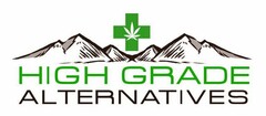 HIGH GRADE ALTERNATIVES