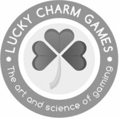 · LUCKY CHARM GAMES · THE ART AND SCIENCE OF GAMING