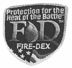 PROTECTION FOR THE HEAT OF THE BATTLE FD FIRE-DEX