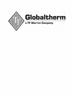 TF GLOBALTHERM A TF WARREN COMPANY