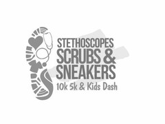 STETHOSCOPES SCRUBS & SNEAKERS 10K 5K &KIDS DASH