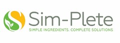 S SIM-PLETE SIMPLE INGREDIENTS. COMPLETE SOLUTIONS