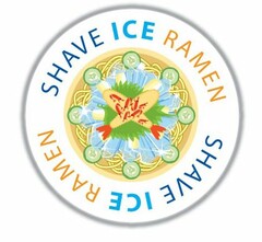 SHAVE ICE RAMEN
