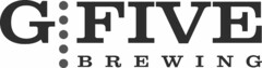 G FIVE BREWING