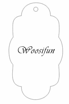 WOOSIFUN