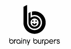 B B BRAINY BURPERS