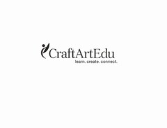 CRAFTARTEDU LEARN. CREATE. CONNECT.