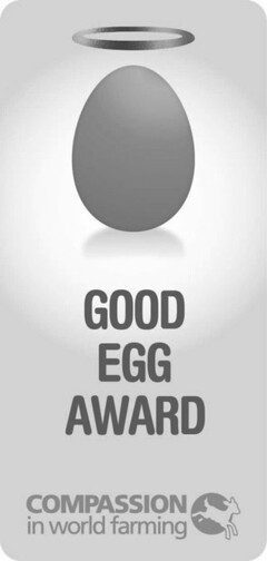 GOOD EGG AWARD COMPASSION IN WORLD FARMING