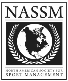 NASSM NORTH AMERICAN SOCIETY FOR SPORT MANAGEMENT