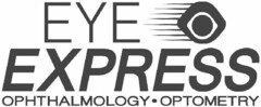 EYE EXPRESS OPHTHALMOLOGY · OPTOMETRY