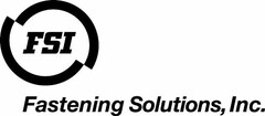 FSI FASTENING SOLUTIONS, INC.