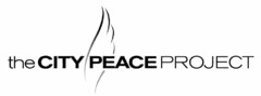 THE CITY PEACE PROJECT