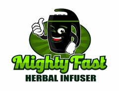 MIGHTY FAST HERBAL INFUSER